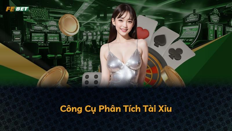 Công Cụ Phân Tích Tài Xỉu