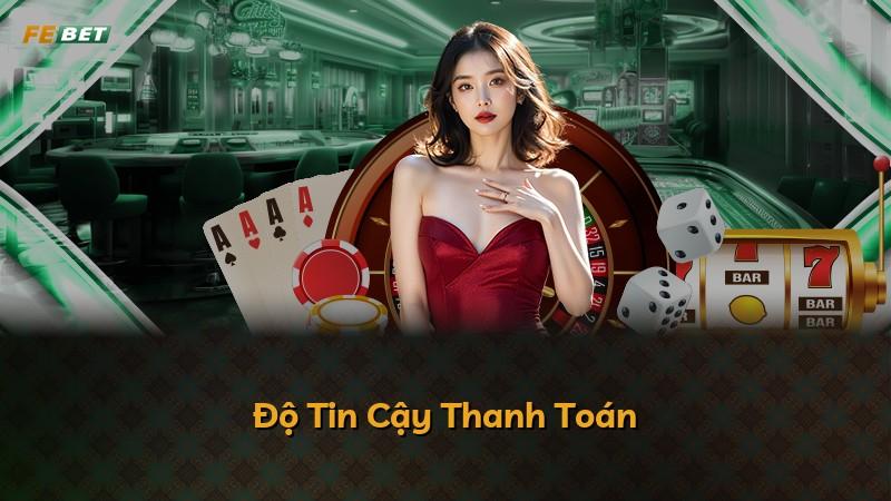 Độ Tin Cậy Thanh Toán
