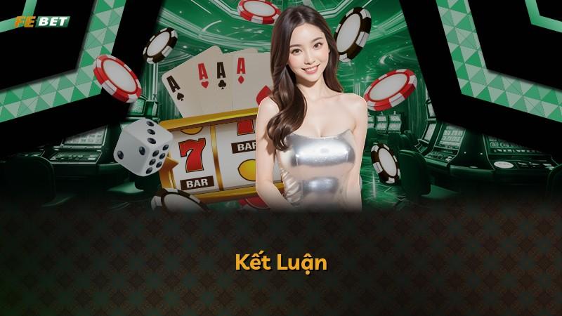 Kết Luận