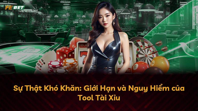 Sự Thật Khó Khăn: Giới Hạn và Nguy Hiểm của Tool Tài Xỉu