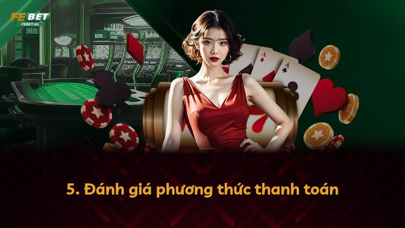 5. Đánh giá phương thức thanh toán