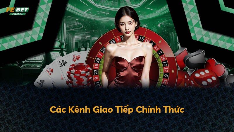 Các Kênh Giao Tiếp Chính Thức