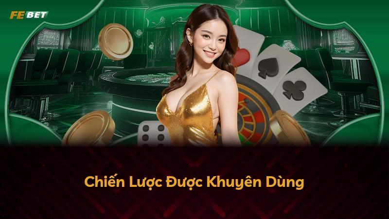 Chiến Lược Được Khuyên Dùng