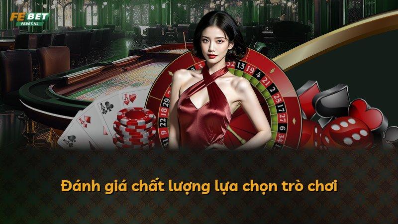 Đánh giá chất lượng lựa chọn trò chơi