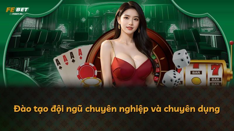 Đào tạo đội ngũ chuyên nghiệp và chuyên dụng