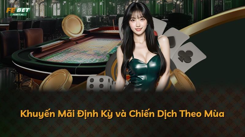 Khuyến Mãi Định Kỳ và Chiến Dịch Theo Mùa