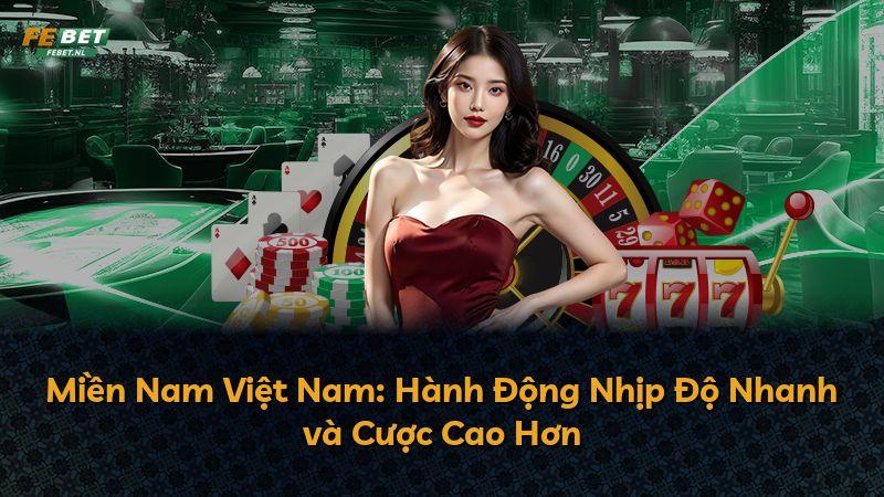 Miền Nam Việt Nam: Hành Động Nhịp Độ Nhanh và Cược Cao Hơn