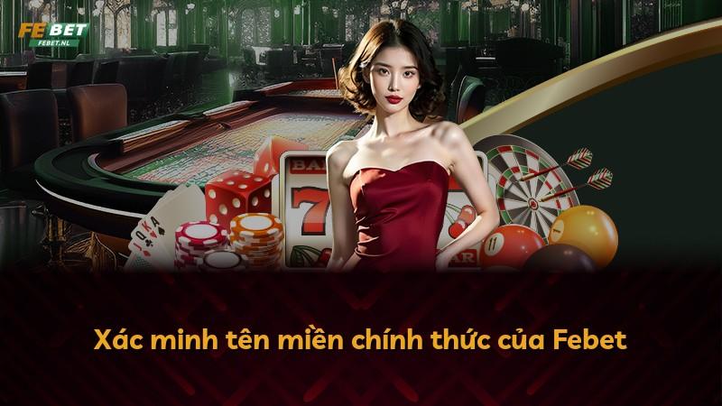 Xác minh tên miền chính thức của Febet