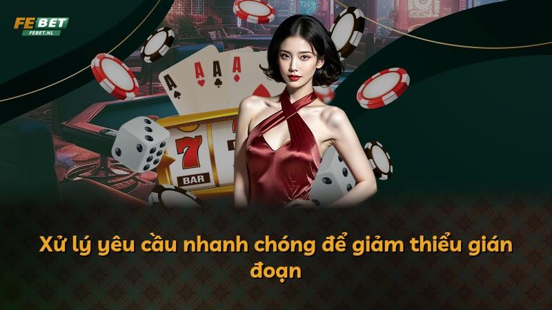 Xử lý yêu cầu nhanh chóng để giảm thiểu gián đoạn