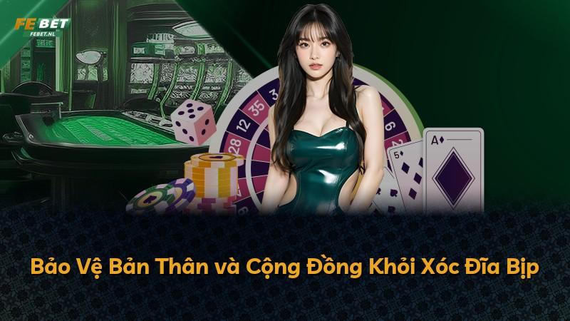 Bảo Vệ Bản Thân và Cộng Đồng Khỏi Xóc Đĩa Bịp