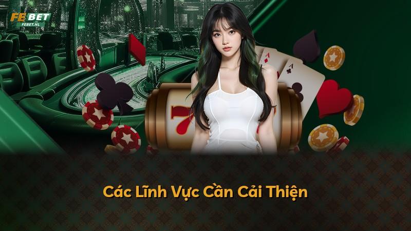 Các Lĩnh Vực Cần Cải Thiện