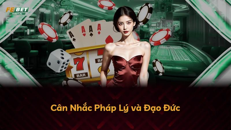 Cân Nhắc Pháp Lý và Đạo Đức