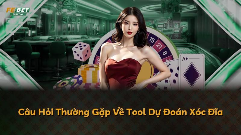Câu Hỏi Thường Gặp Về Tool Dự Đoán Xóc Đĩa