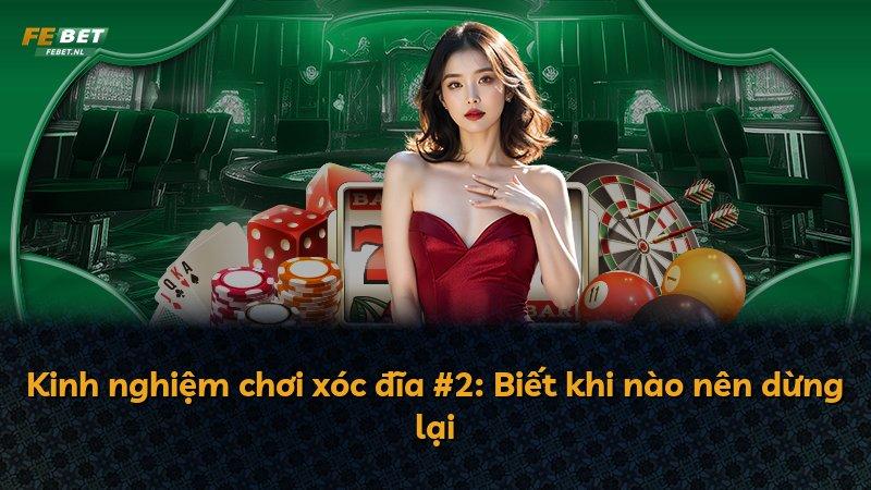 Kinh nghiệm chơi xóc đĩa #2: Biết khi nào nên dừng lại