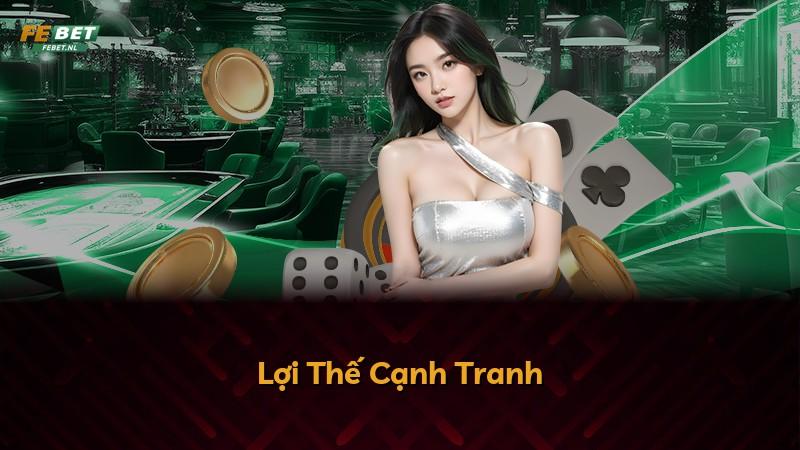 Lợi Thế Cạnh Tranh