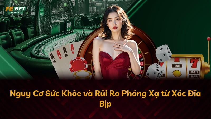 Nguy Cơ Sức Khỏe và Rủi Ro Phóng Xạ từ Xóc Đĩa Bịp