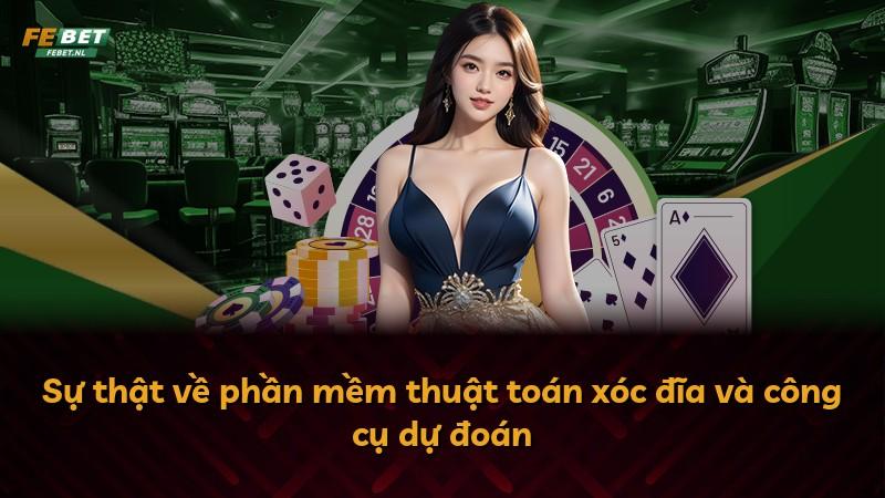 Sự thật về phần mềm thuật toán xóc đĩa và công cụ dự đoán