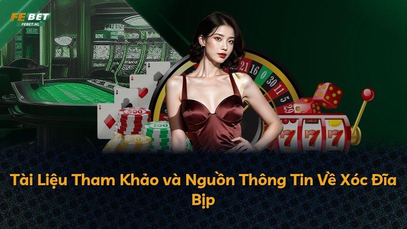 Tài Liệu Tham Khảo và Nguồn Thông Tin Về Xóc Đĩa Bịp
