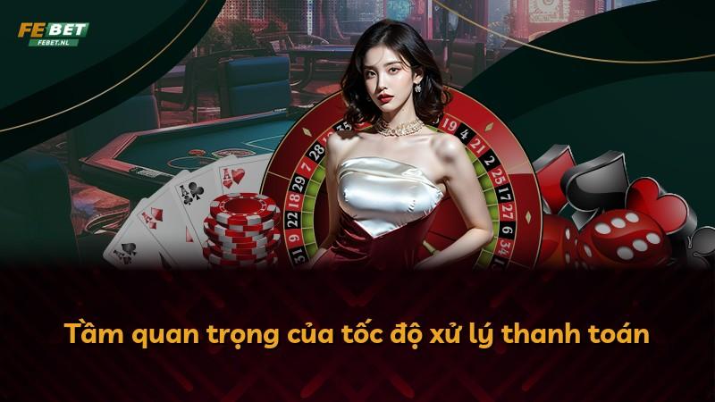 Tầm quan trọng của tốc độ xử lý thanh toán