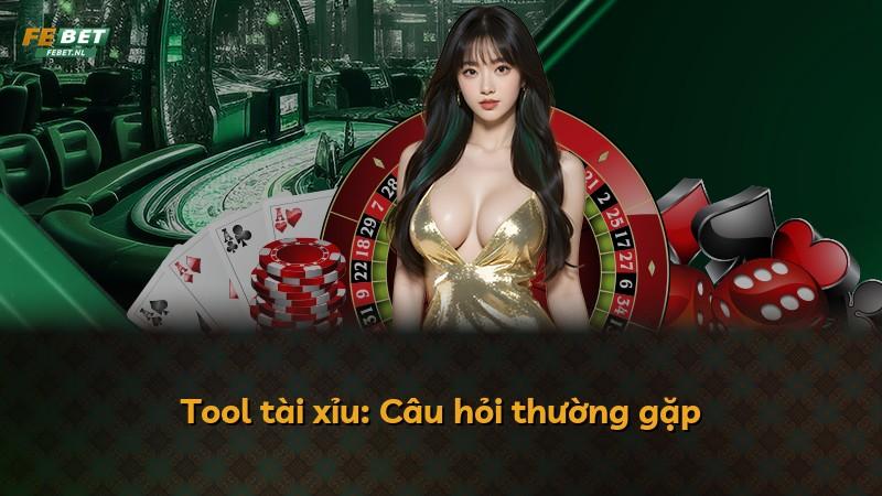 Tool tài xỉu: Câu hỏi thường gặp